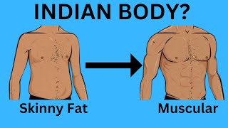 Should Skinny Fat Indians Build Muscle or Lose Fat First [upl. by Enybor]