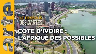 Côte divoire  lAfrique des possibles  Le dessous des cartes  ARTE [upl. by Otrevogir]