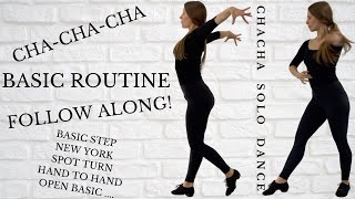 Basic Cha Cha Solo Routine  Practice Beginner Cha Cha Steps  Cha Cha Follow Along [upl. by Booker580]