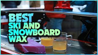 Glide Like a Pro The 5 Fastest Waxes for Your Skis and Snowboard [upl. by Renrag71]