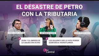 El desastre de Petro con la tributaria [upl. by Alice134]