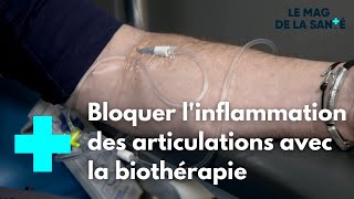 Rhumatismes inflammatoires  une biothérapie qui change la vie  Le Magazine de la Santé [upl. by Eeral]