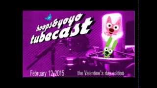 hoopsampyoyo Valentines Day tubecast [upl. by December]