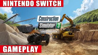 Construction Simulator 3  Console Edition Nintendo Switch Gameplay [upl. by Elias]