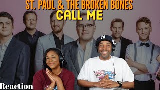 First Time Hearing St Paul and The Broken Bones  “Call Me” Reaction  Asia and BJ [upl. by Sibilla825]