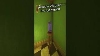 Andarin Weppes Pre Dementia [upl. by Eamanna933]