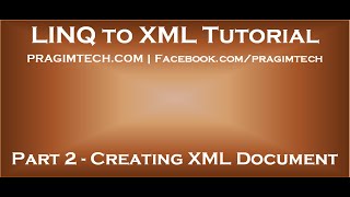 Part 2 Creating an XML document using in memory collection of objects [upl. by Shull]