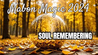 Mabon 2024  Autumn Equinox 2024  Soul Remembering  Yellow Gold and Coral Energy [upl. by Zere]