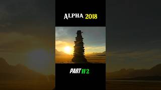 Alpha movie 2018world ki best movie hindi explainedinhind shortfilms hollywoodmovie shortnew [upl. by Melvina]