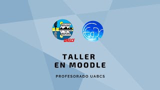 Taller en Moodle [upl. by Lavella]