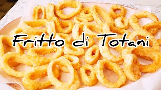 Frittura di Totani Croccanti fuori e Morbidi dentro [upl. by Ayrb601]