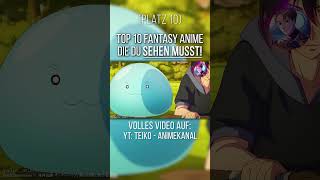 Top 10 Fantasy Anime die du SEHEN MUSST  Platz 10  Shorts anime animedeutsch [upl. by Akemehs]