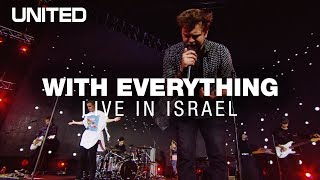 With Everything LIVE in Israel  Hillsong UNITED [upl. by Emelin]