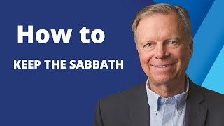 How to Keep the Sabbath  Pastor Mark Finley [upl. by Raine]