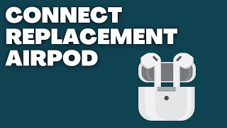 How to Connect Replacement Airpod [upl. by Jephum425]