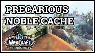 Precarious Noble Cache WoW [upl. by Raffin]