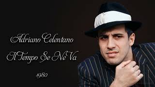 Il Tempo Se Ne Va  Adriano Celentano ENG lyrics Italian song [upl. by Bartie]