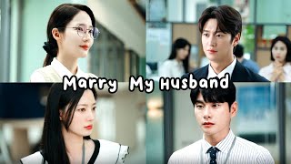 Sinopsis Drama Korea Marry My Husband [upl. by Rudd652]