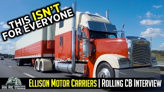 Ellison Motor Carriers  Rolling CB Interview™ [upl. by Kehoe]