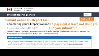 How to submit EI report online Why you did not receive Employment Insurance EI payment Covid 19 [upl. by Nnyre]