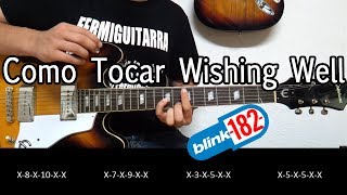 Como Tocar Wishing Well de Blink182  Tutorial de guitarra [upl. by Kevyn]