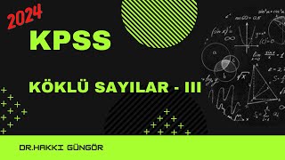 KPSS ÇIKMIŞ KÖKLÜ SAYILAR 2021 Sonrası SORULARI [upl. by Truda]