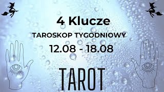 ✨ 4 Klucze 🗝 Tarot na Tydzień 🔮1208  1808 ✨  TAROT [upl. by Corrinne]