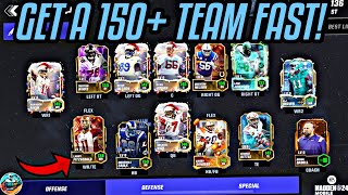 HOW TO GET A 150 TEAM FAST GOOD METHODS Madden Mobile 24 [upl. by Arakaj]