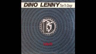 Dino Lenny  Time To Change Club Mix [upl. by Ahs]