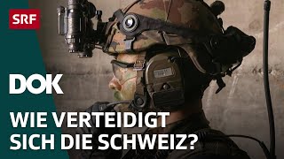 Die Schweizer Armee der Zukunft – Cyberkrieg Luftabwehr und Bodentruppen  DOK  SRF [upl. by Brenna]