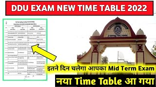 DDU MID TERM EXAM NEW TIME TABLE 2022 ddu [upl. by Royall]