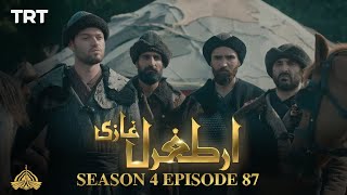 Ertugrul Ghazi Urdu  Episode 87  Season 4 [upl. by Okiam]