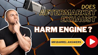 Does Aftermarket exhaust Affect Engine Performance [upl. by Dunston995]