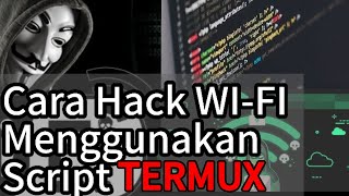 HACK WIFI with Termux in 2024 Step by Step Tutorial [upl. by Cyndy227]