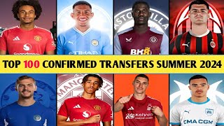 TOP 100 CONFIRMED TRANSFERS IN SUMMER 2024DONE DEALS✔LENY YORO TO MAN UTDSAVIO TO MAN CITY [upl. by Aneekas]