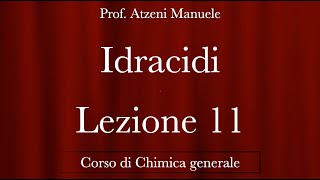 quotIdracidiquot L11quot ProfAtzeni ISCRIVITI [upl. by Merle]