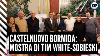 Castelnuovo Bormida mostra di Tim WhiteSobieski [upl. by Kappel679]