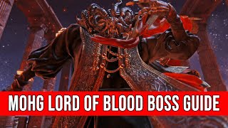 Mohg Lord Of Blood Boss Guide  How To Beat Mohg Lord Of Blood  Elden Ring Guide [upl. by Luce]