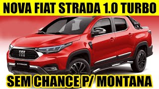 NOVA FIAT STRADA TURBO CHEGA ATÉ NOVEMBRO P ACABAR COM A CHANCE DA MONTANA [upl. by Atinav]