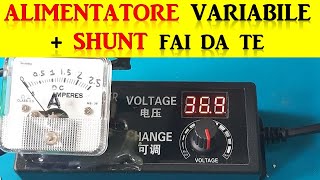 Resistenza di SHUNT fai da te per amperometro analogico e digitale su Alimentatore variabile 336V [upl. by Assereht]