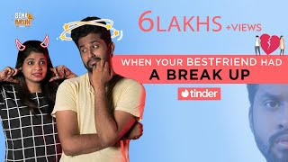 When your Bestfriend had A Break Up  Eniyan  Minion  Tinder  English Subtitles [upl. by Deyas]