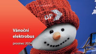 Vánoční elektrobus 2024 [upl. by Wassyngton392]