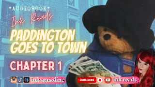 Paddington Goes to Town Chapter 1 inkreads audiobook storytime [upl. by Elysee565]