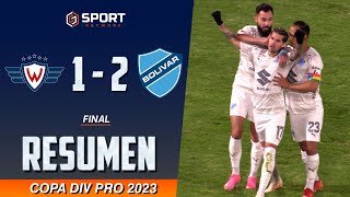 WILSTERMANN 1  2 BOLIVAR Resumen Completo del Partido Final Copa Tigo 2023 [upl. by Eednil]