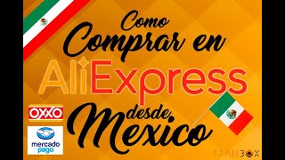 NUEVO Como comprar en Aliexpress desde México  Actualizado [upl. by Demp]