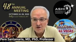 A message from ASHI Annual Meeting Keynote speaker Pere Santamaria MD PhD Professor [upl. by Graves]