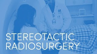 What to Expect  Stereotactic Radiosurgery [upl. by Felic134]