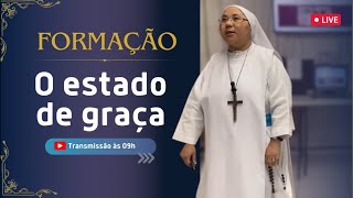 Formação O ESTADO DE GRAÇA [upl. by Notnats788]