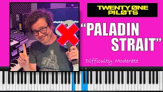 How to Play quotPaladin Straitquot by Twenty One Pilots  Easy Piano Tutorial [upl. by Aihsinyt]