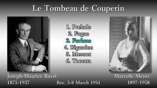 Ravel Le Tombeau de Couperin Meyer 1954 ラヴェル クープランの墓 メイエ [upl. by Yelbmik]